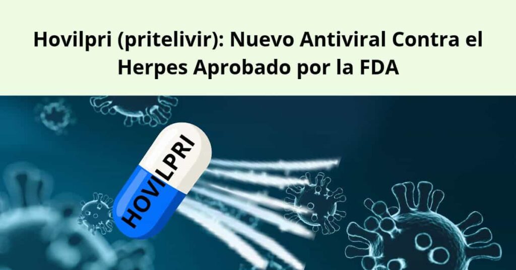 hovilpri-pritelivir-nuevo-antiviral-contra-herpes